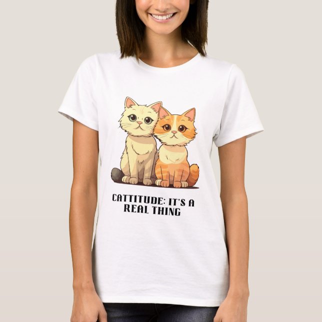 Camiseta Cattitude: É uma coisa real (Frente)