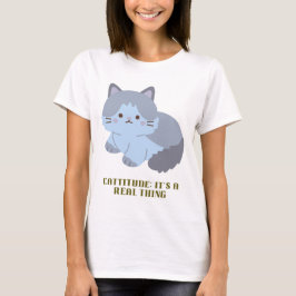 Camiseta Cattitude: É uma coisa real