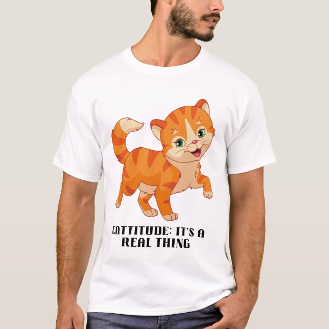 Camiseta Cattitude: É uma coisa real (Frente)