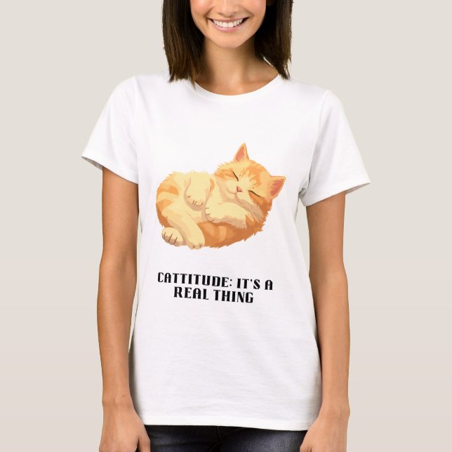 Camiseta Cattitude: É uma coisa real (Frente)