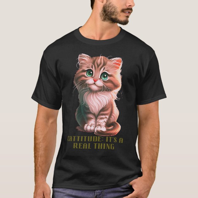 Camiseta Cattitude: É uma coisa real (Frente)
