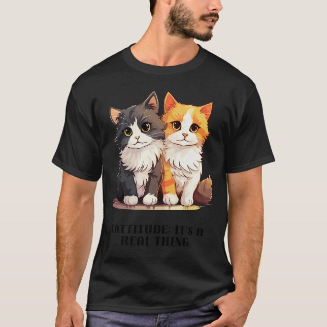Camiseta Cattitude: É uma coisa real (Frente)