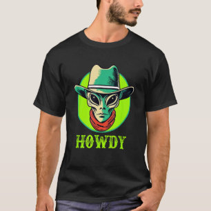 Camiseta Caubói Alien HOWDY Western Divertido OVNI Hallowee