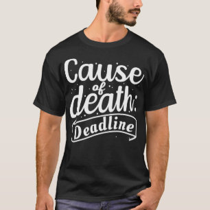 Camiseta Causa da Morte - Apreciação Daqui Ideia