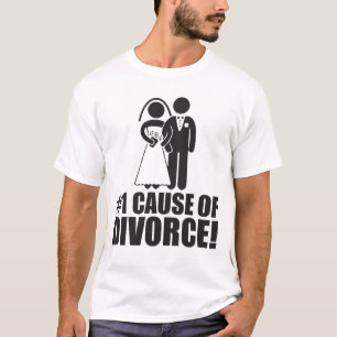 Camiseta Causa Número Um do Divórcio - Casamento Engraçado