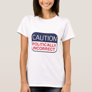 Camiseta Causa Politicamente Incorreta