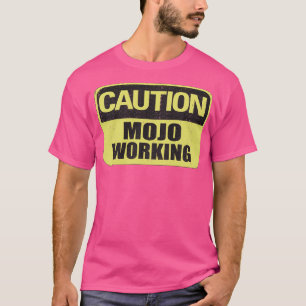 Camiseta Caution Mojo Working