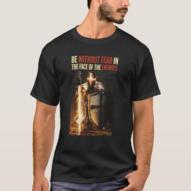 Camiseta Cavaleiros Templários Não Tenham Medo Na Sua Frent (Frente)