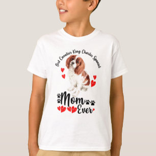 Camiseta Cavalier King Charles Spaniel Mãe Nunca