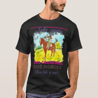 Camiseta Cavalo Algumas Avós Fazem Sonecas Avós Reais Caval