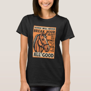Camiseta Cavalo Andando Poster A Cavalo Nunca Irá Quebrar S