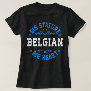 Camiseta Cavalo Belga de Grande Estatura e Grande Coração
