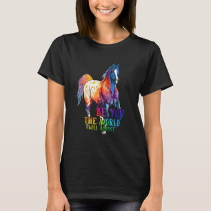 Camiseta Cavalo Colorido Seja Você O Mundo Se Adaptará