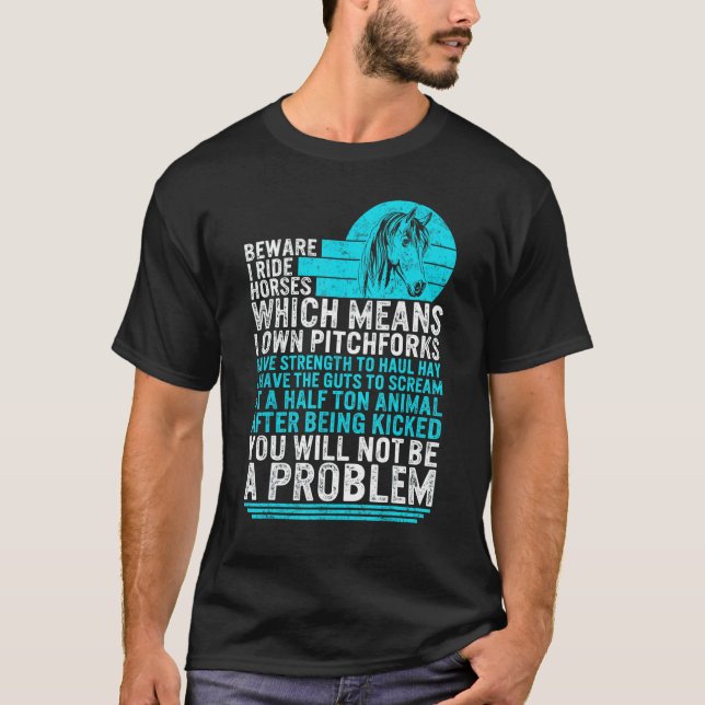 Camiseta Cavalo Cuidado Eu Cavalgo Cavalos Garota De Montar (Frente)