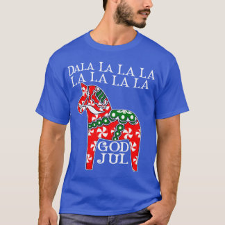 Camiseta Cavalo Dala Dala la la la Natal Divertido Deus Jul