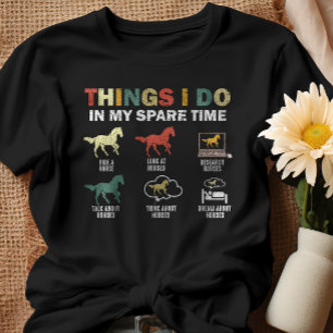 Camiseta Cavalo Engraçado 6 Coisas Que Eu Faço Em Meu Caval