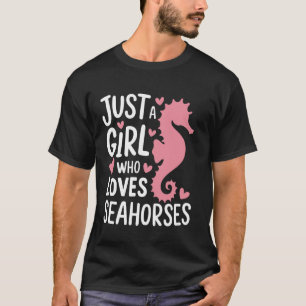 Camiseta Cavalo-Marinho Apenas Uma Garota Que Ama Cavalos-M