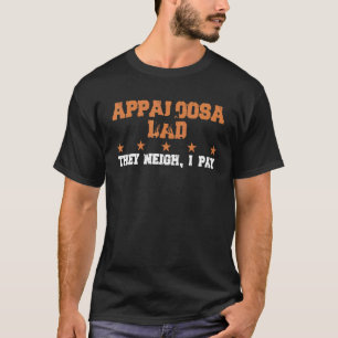 Camiseta Cavalo Pai Eles Relincham Eu Pago Appaloosa 1