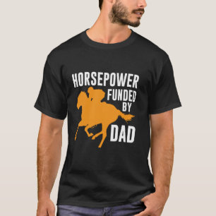 Camiseta Cavalo Potência Financiado pelo Pai Cavalo Pai