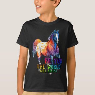 Camiseta Cavalo Seja Você O Mundo Irá Ajustar