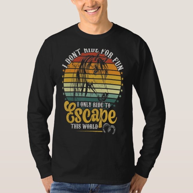 Camiseta Cavalos de Corrida para Fugir deste Mundo (Frente)