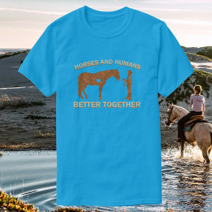 Camiseta Cavalos e humanos, melhores juntos Cowgirl