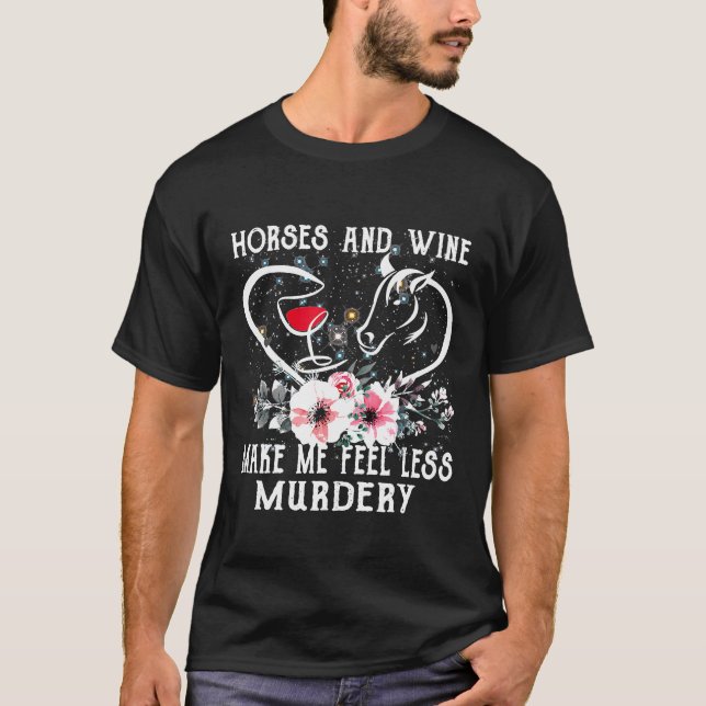 Camiseta Cavalos E Vinho Me Fazem Sentir Menos Cavalo Assas (Frente)