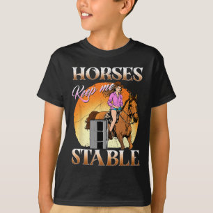 Camiseta Cavalos Mantenham-Me Estável, Equestre, Cavalo, Ri