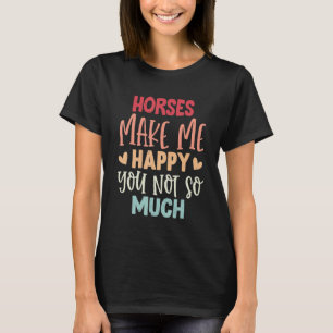 Camiseta Cavalos Me Fazem Feliz Não Tantos Cavalos
