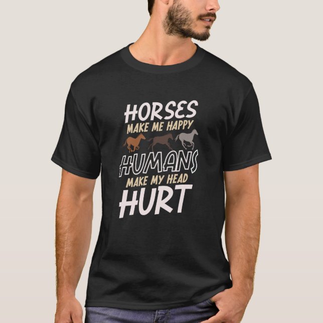 Camiseta Cavalos me fazem ser humanos felizes que me machuc (Frente)