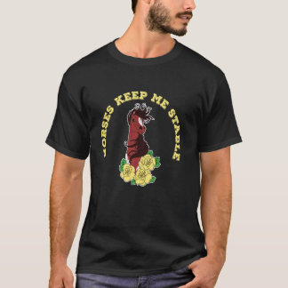 Camiseta Cavalos Me Mantêm Estável A Cavalo Equitação