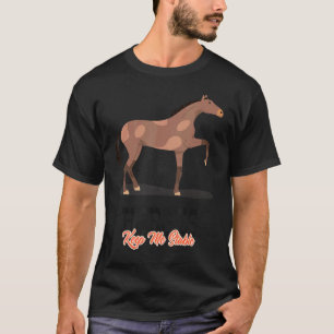 Camiseta Cavalos Me Mantêm Estável Equitação Cavalgada