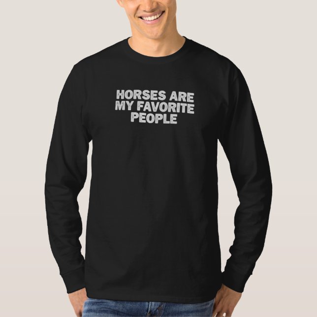Camiseta Cavalos Mínimos legal São Minhas Pessoas Favoritas (Frente)