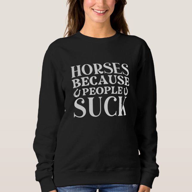Camiseta Cavalos Porque Pessoas Chupam (Frente)