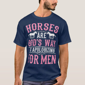 Camiseta Cavalos são Deuses Maneira de se Desculpar por Hom