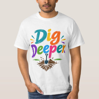 Camiseta Cavar Mais Fundo