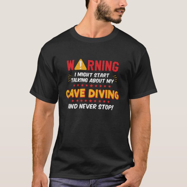 Camiseta Cave Diver Diving Spelunking Caving Joke Graphic (Frente)
