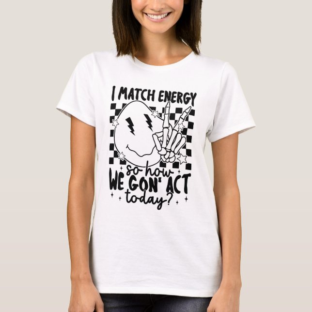 Camiseta Caveira engraçada, Combino energia (Frente)