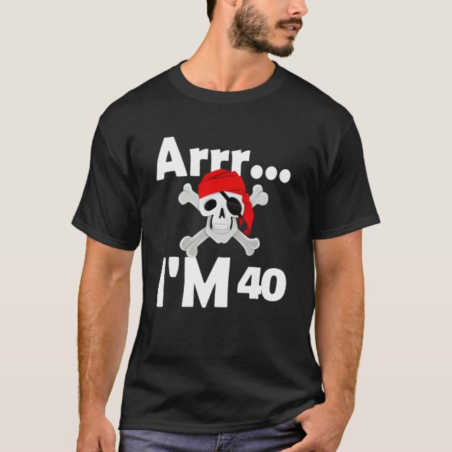 Camiseta Caveira Pirata De aniversário de 40 anos 40 Anos D (Frente)