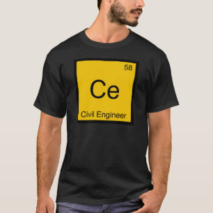 Camiseta Ce - Engenheiro Civil Símbolo de Elemento Químico 