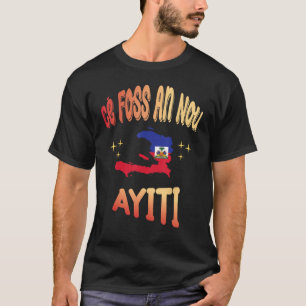 Camiseta Ce Foss An Nou Ayiti no Mapa da Bandeira do Haiti