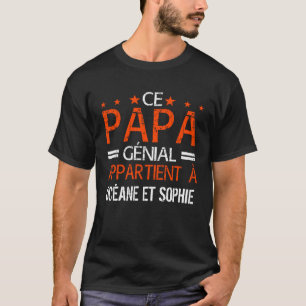 Camiseta Ce Papa Génial Apartidário Cadeau Personnalisé