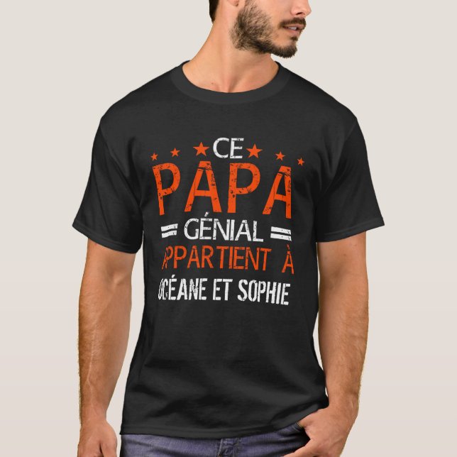 Camiseta Ce Papa Génial Apartidário Cadeau Personnalisé (Frente)