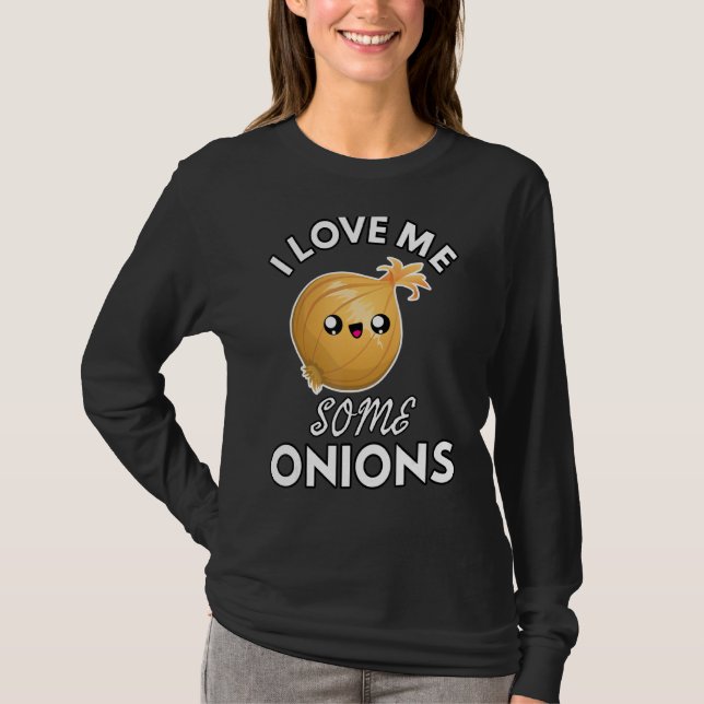 Camiseta Cebola Eu Amo-Me Algumas Cebolas Engraçadas Cozinh (Frente)