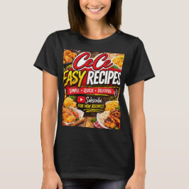 Camiseta Cece Easy Recipe TShirt