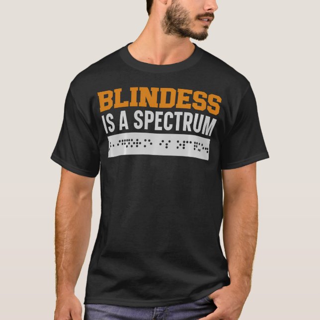 Camiseta Cegueira É Um Espectro Braille Conscientização de  (Frente)