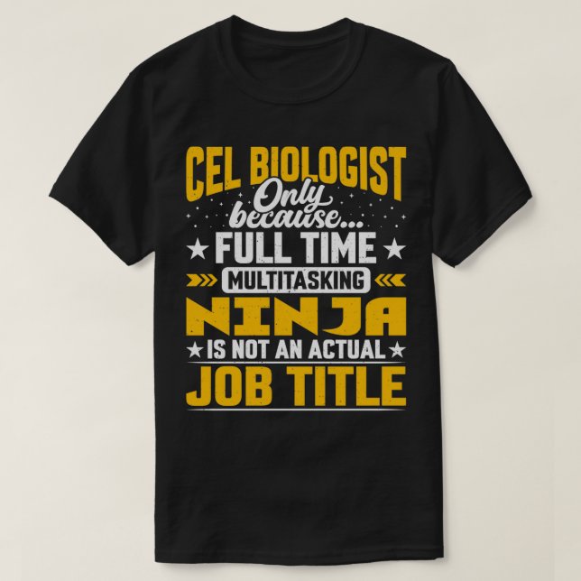 Camiseta CEL Biólogo Cargo Título Funny CEL Biology Scienti (Frente do Design)