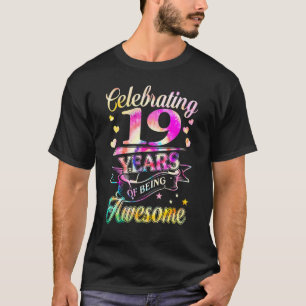 Camiseta Celebrando 19 Anos Incrível Tie Dye 2003 Aniversár