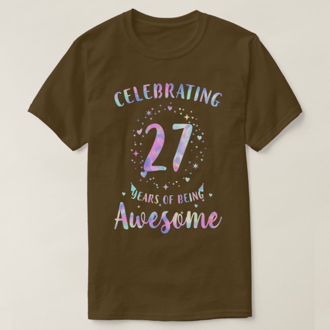 Camiseta Celebrando 27 Anos De Ser Incrível Tie Dye Colo (Frente do Design)