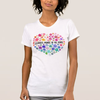 Camiseta Celebrando Mentes de Todos os Tipos